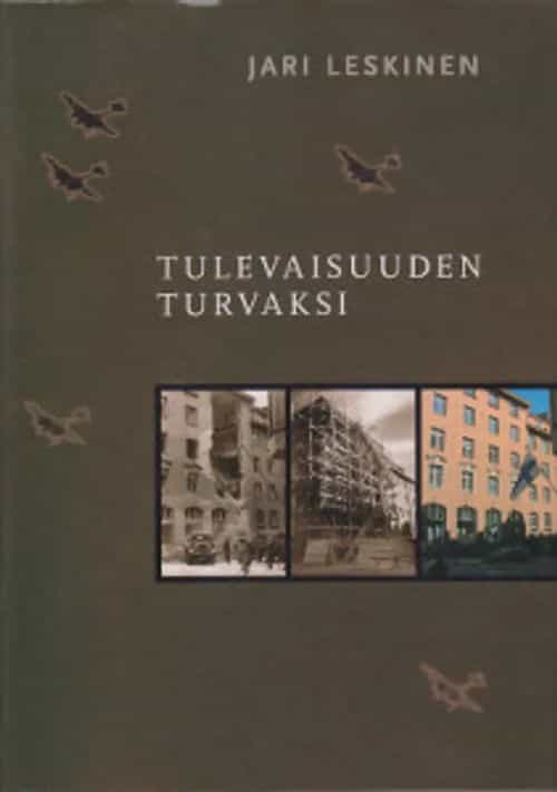 Tulevaisuuden turvaksi