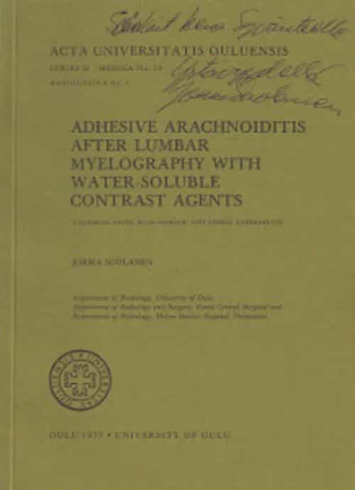 Adhesive arachnoiditis after lumbar myelography with water-soluble contrast agents (signeeraus)