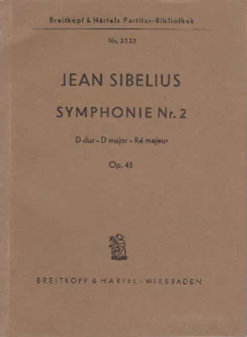 Symphonie Nr. 2 D dur - D major - Ré majeur Op. 43