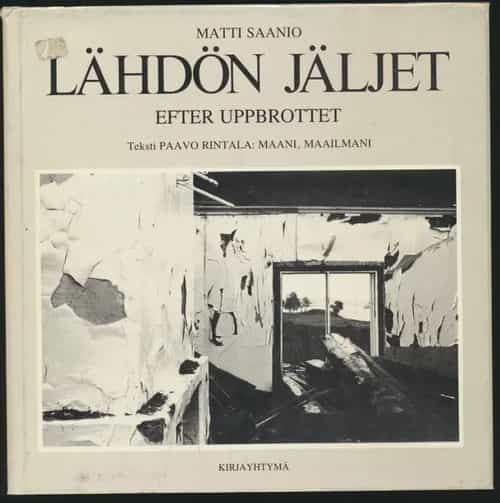 Lähdön jäljet Efter uppbrottet