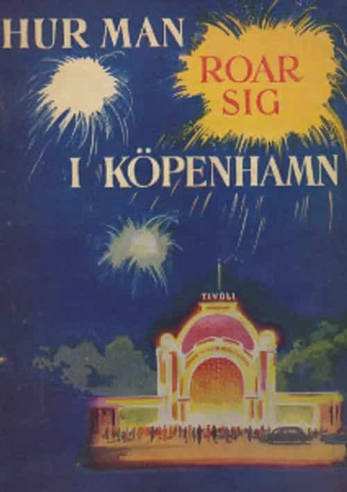 Hur man roar sig i Köpenhamn