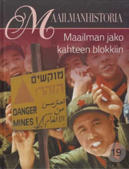 Maailmanhistoria 19 - Maailman jako kahteen blokkiin