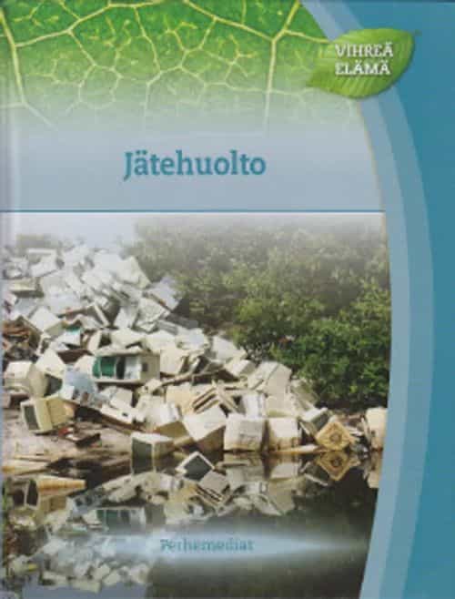 Vihreä elämä - Jätehuolto