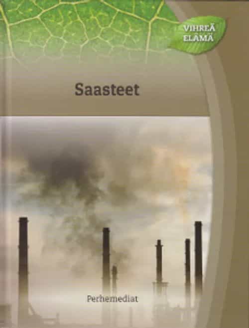 Vihreä elämä - Saasteet