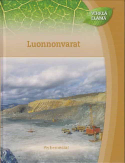 Vihreä elämä - Luonnonvarat