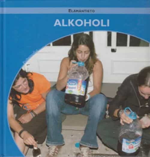 Elämäntieto - Alkoholi