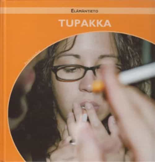Elämäntieto - Tupakka