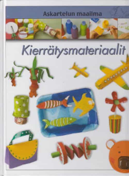 Askartelun maailma - Kierrätysmateriaalit