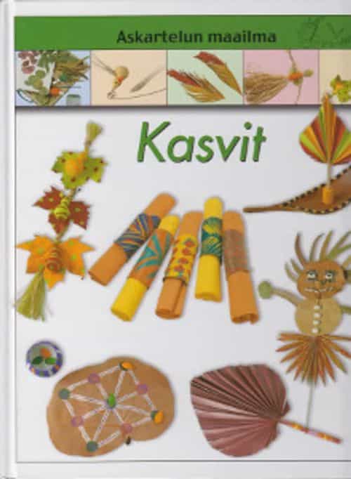Askartelun maailma - Kasvit