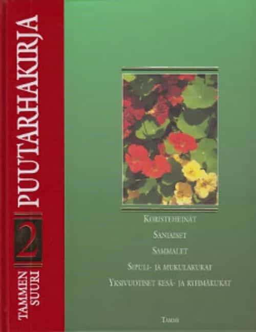 Tammen suuri puutarhakirja 2