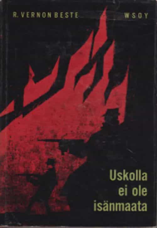 Uskolla ei ole isänmaata