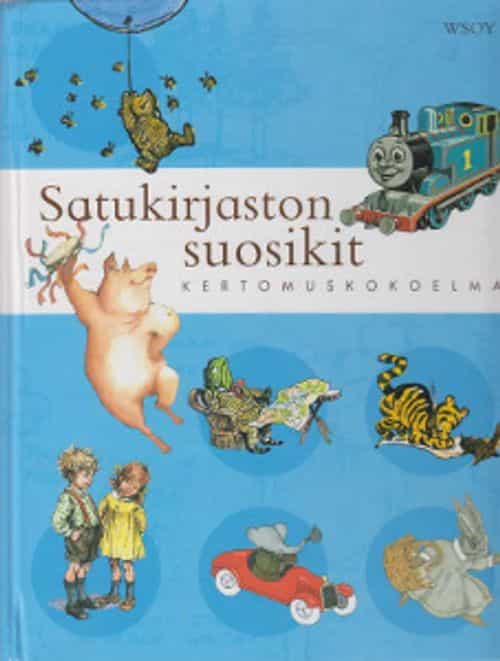 Satukirjaston suosikit - Kertomuskokoelma
