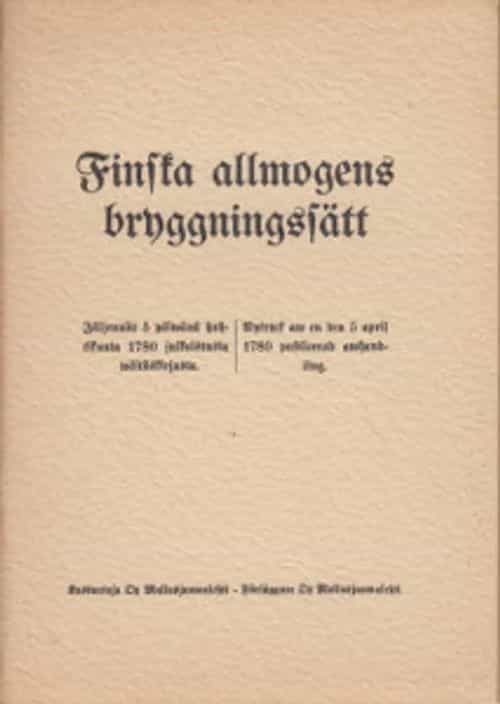 Finska allmogens bryggningsfätt - Jäljennös 5 päivänä huhtikuuta 1780 julkaistusta väitöskirjasta