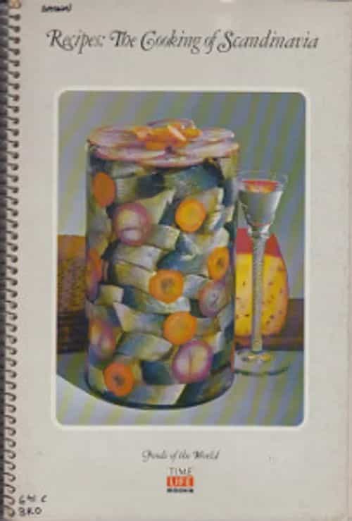 Recipes: The Cooking of Scandinavia