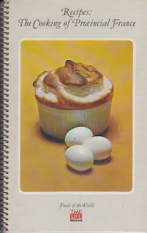 Recipes: The Cooking of Provincial France