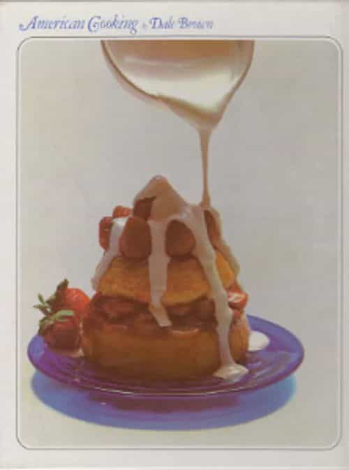 Foods of the world: American cooking + Recipes: American cooking
