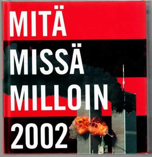 Mitä Missä Milloin 2002