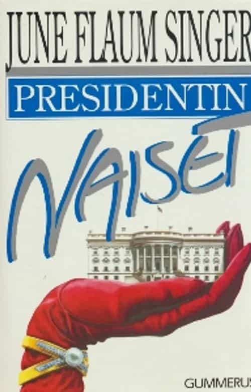 Presidentin naiset