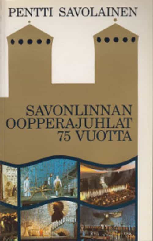 Savonlinnan oopperajuhlat 75 vuotta