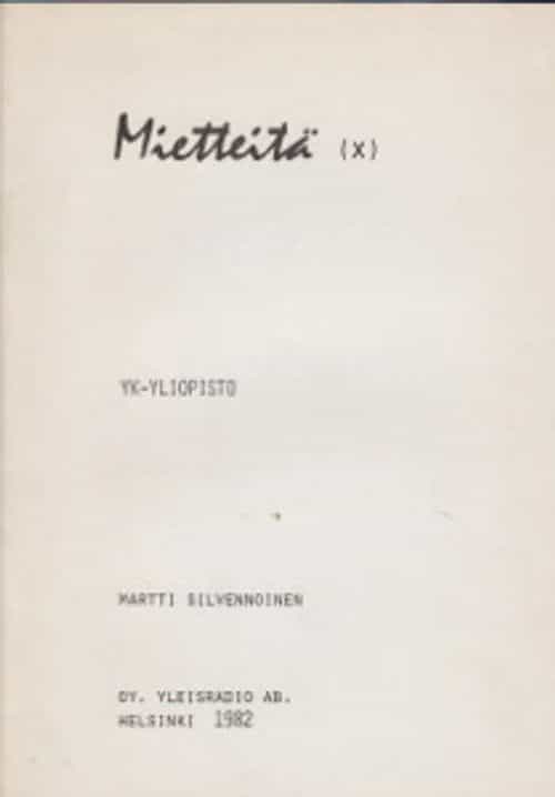 Mietteitä (X) YK-Yliopisto