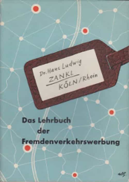 Das Lehrbuch der Fremdenverkehrswerbung (signeeraus)
