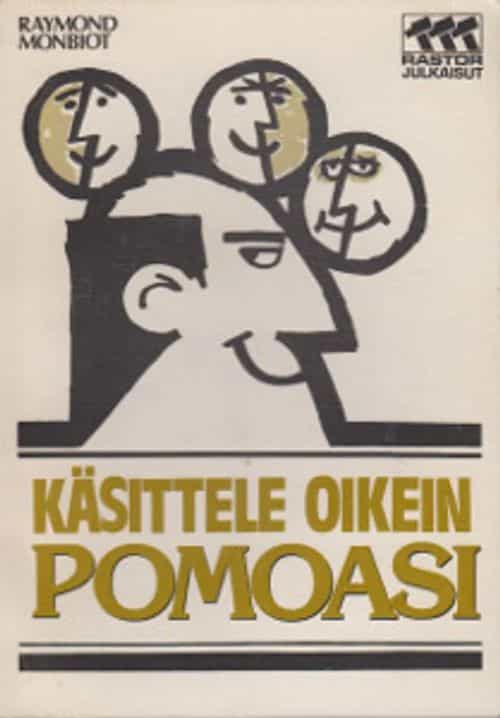 Käsittele oikein pomoasi