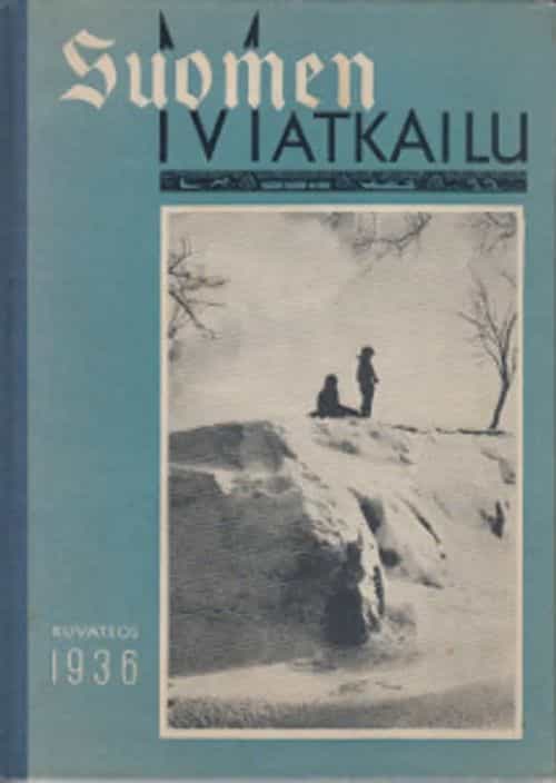 Suomen Matkailu 1936 - Kuvateos