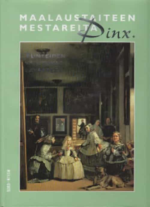 Pinx - Maalaustaiteen mestareita 2: Tunteiden vaihtuvat lavasteet