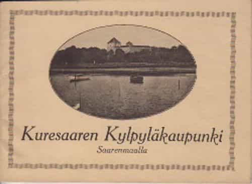 Kuresaaren Kylpyläkaupunki Saarenmaalla