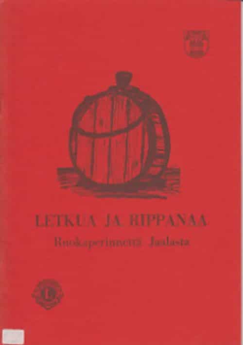 Letkua ja rippanaa - Ruokaperinnettä Jaalasta