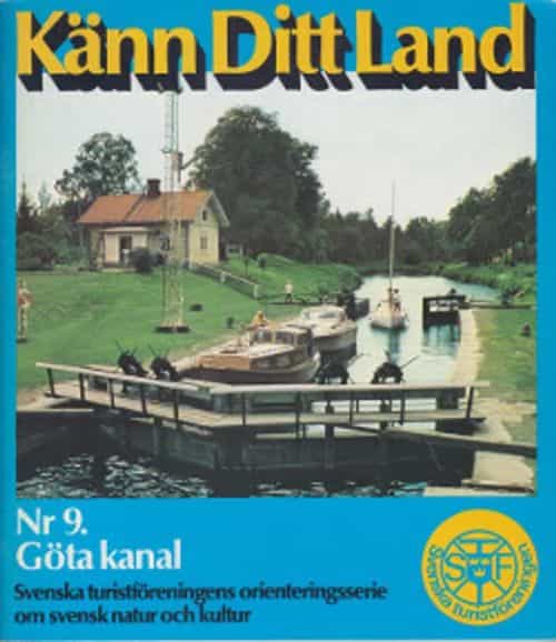 Känn Ditt Land Nr 9. Göta kanal