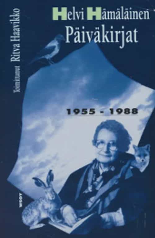 Helvi Hämäläinen - Päiväkirjat 1955-1988