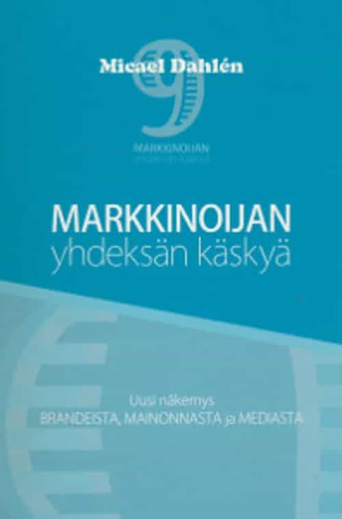 Markkinoijan yhdeksän käskyä