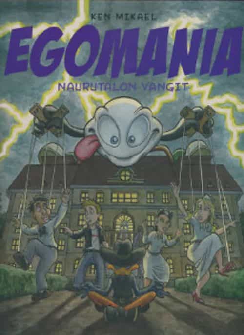 Egomania Naurutalon vangit