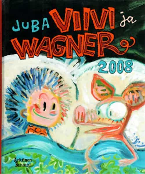 Viivi ja Wagner 2008