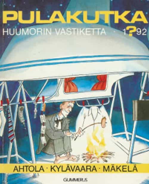 Pulakutka, Huumorinvastiketta 1?92