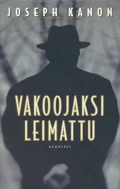 Vakoojaksi leimattu