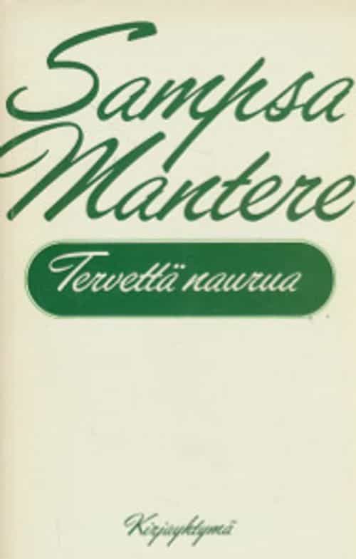 Tervettä naurua