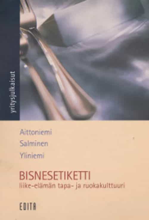 Bisnesetiketti, Liike-elämän tapa- ja ruokakulttuuri