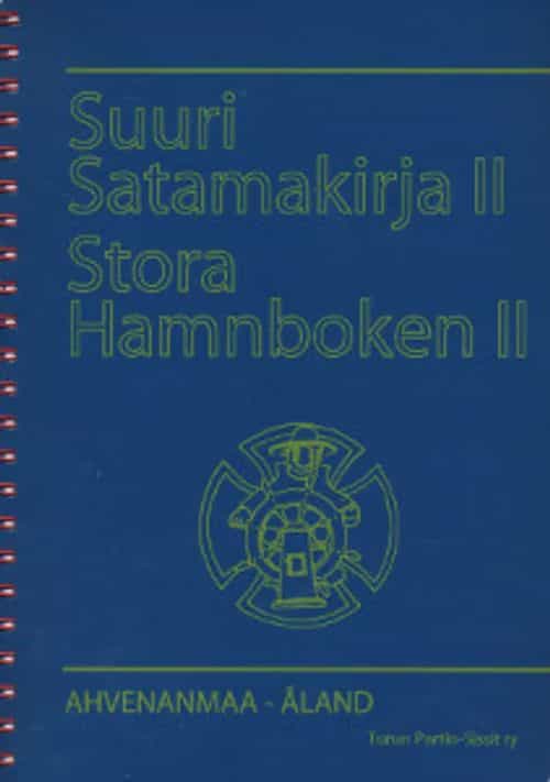 Suuri satamakirja II - Stora hamnboken II - Ahvenanmaa - Åland