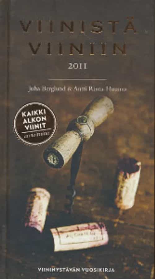 Viinistä viiniin 2011