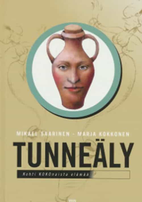 Tunneäly - Kohti kokonaista elämää