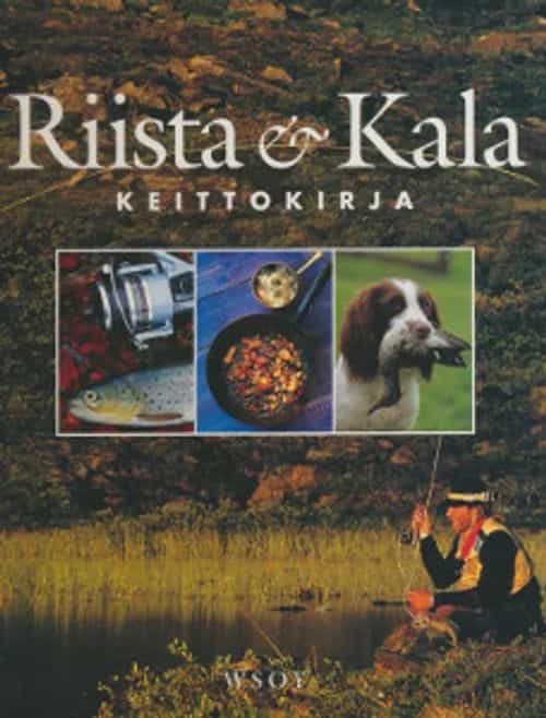 Riista & kala keittokirja