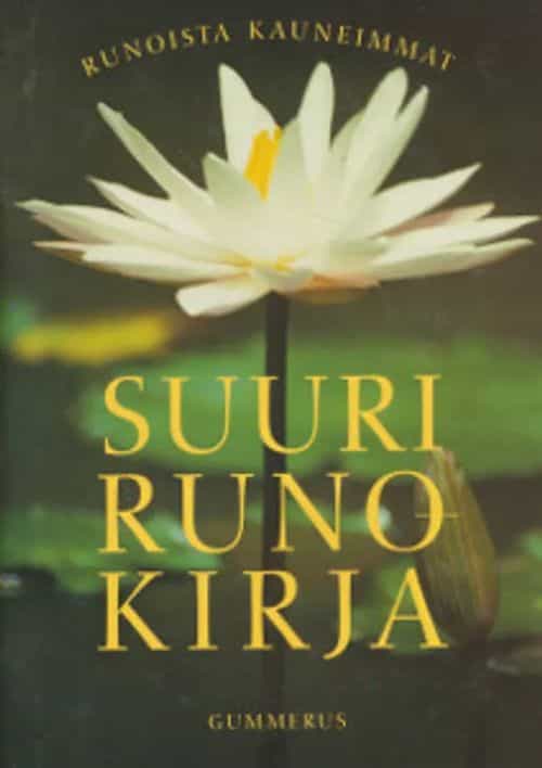 Suuri runokirja, Runoista kauneimmat