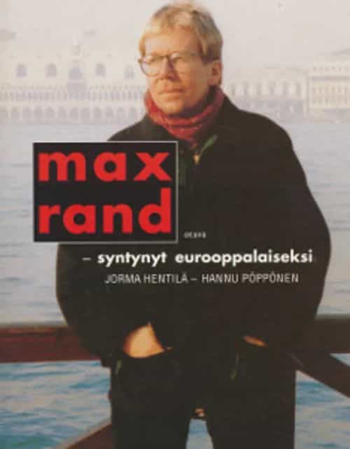 Max Rand - Syntynyt eurooppalaiseksi