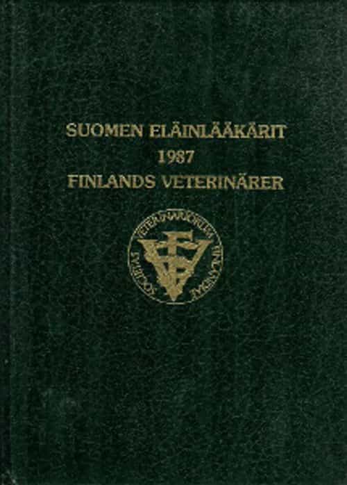 Suomen Eläinlääkärit 1987 Finlands Veterinärer