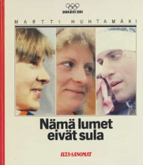 Nämä lumet eivät sula - Sarajevo 1984