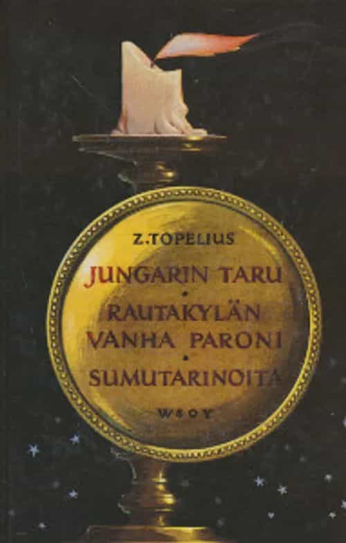 Jungarin taru, Rautakylän vanha paroni, Sumutarinoita