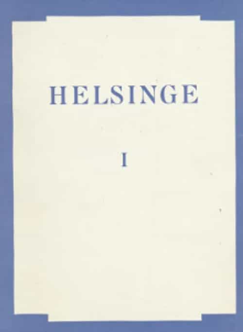 Helsinge sockens historia I