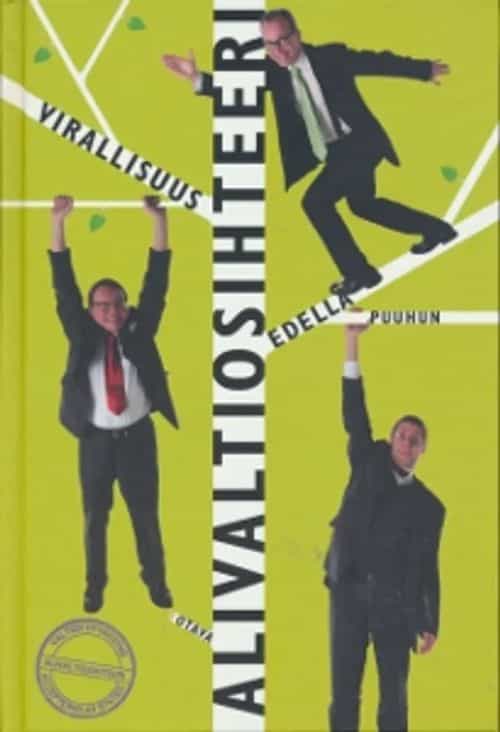 Alivaltiosihteeri Virallisuus edellä puuhun
